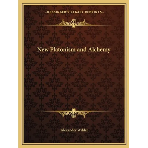 New Platonism and Alchemy - Paperback