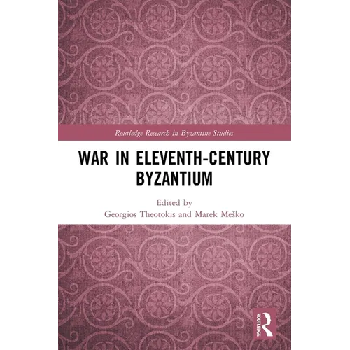 War in Eleventh-Century Byzantium - Paperback