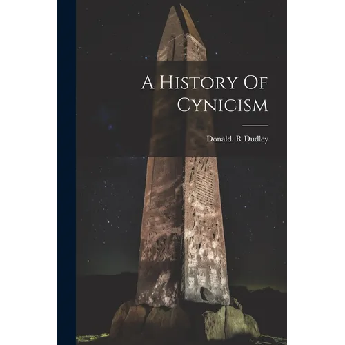 A History Of Cynicism - Paperback