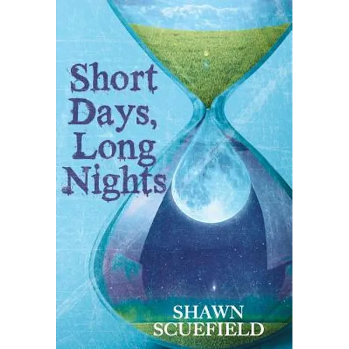Short Days, Long Nights - Hardcover