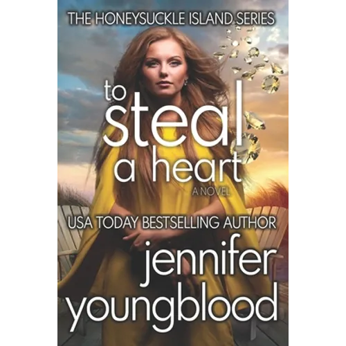 To Steal a Heart: Women's Fiction Romantic Suspense - Paperback