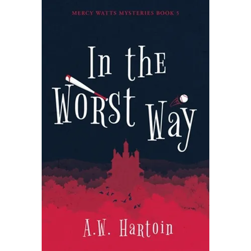 In the Worst Way - Paperback