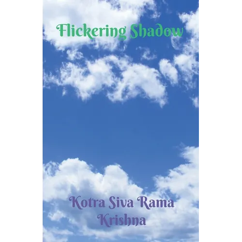 Flickering Shadow - Paperback