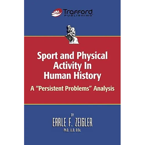 Sport and Physical Activity in Human History: A 