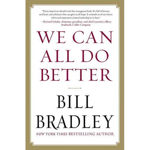 We Can All Do Better - Hardcover