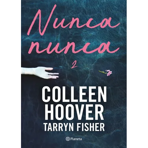 Nunca, Nunca 2 / Never Never: Part Two - Paperback
