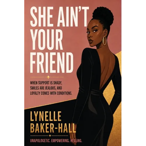 She Ain't Your Friend - Paperback
