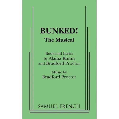 Bunked!: The Musical - Paperback
