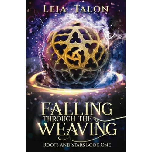 Falling Through the Weaving - Paperback