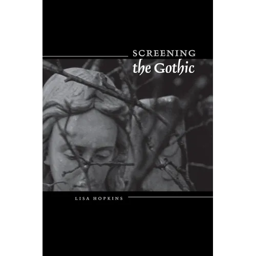 Screening the Gothic - Paperback