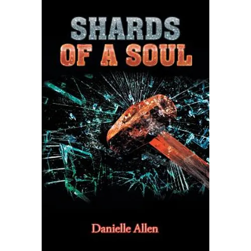 Shards of a Soul - Paperback