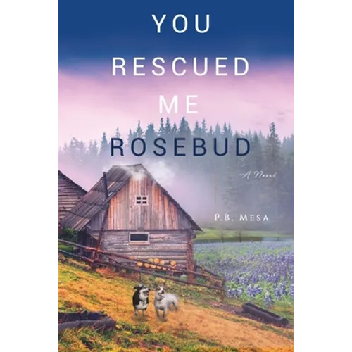 You Rescued Me Rosebud - Paperback