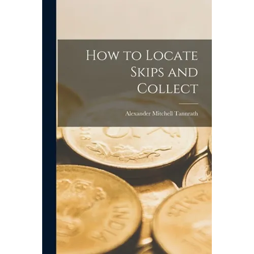 How to Locate Skips and Collect - Paperback