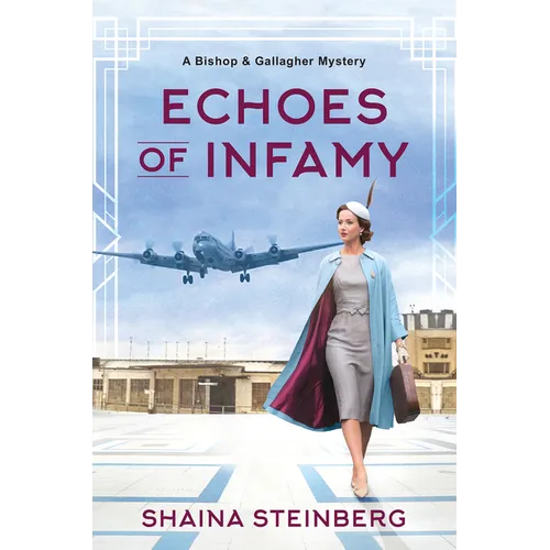 Echoes of Infamy - Hardcover