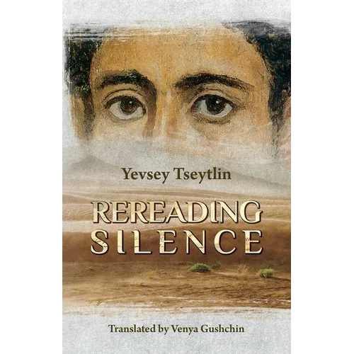 Rereading Silence: From the Diaries of Those Years - Paperback