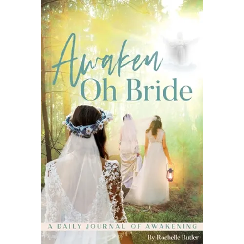Awaken Oh Bride - Paperback