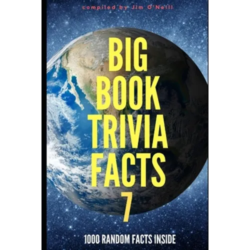 Big Book Trivia Facts: 1000 Random Facts Inside - Paperback