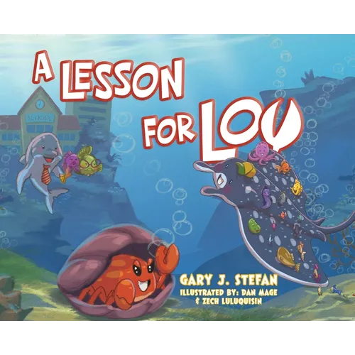 A Lesson for Lou - Hardcover