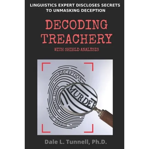 Decoding Treachery: With Shield Analysis - Paperback