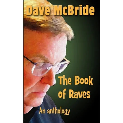 The Book of Raves: An Anthology - Paperback