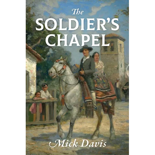 The Soldier's Chapel - Paperback