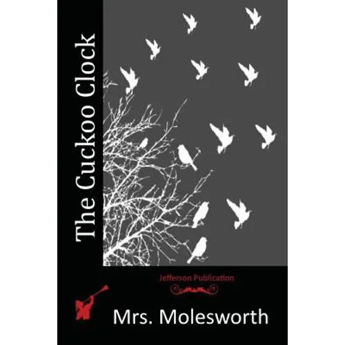 The Cuckoo Clock - Paperback