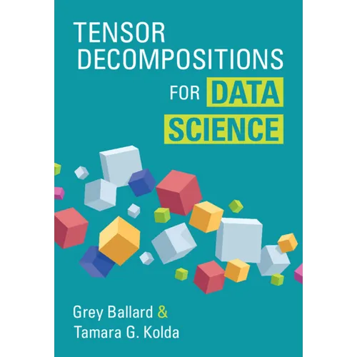 Tensor Decompositions for Data Science - Hardcover