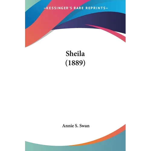 Sheila (1889) - Paperback