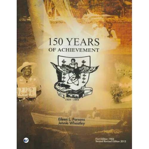 150 Years of Achievement 1834-1984 - Paperback