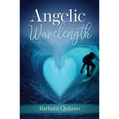 Angelic Wavelength - Paperback