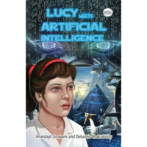 Lucy Meets Artificial Intelligence - Paperback