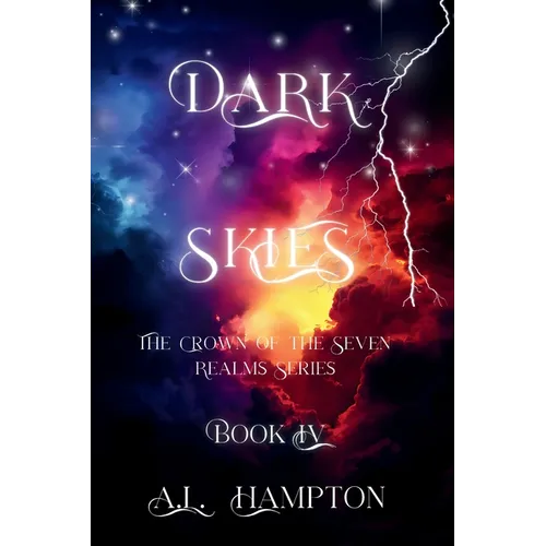 Dark Skies The Crown of the Seven Realms Series - Paperback