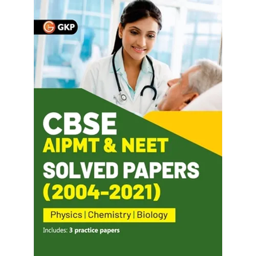 CBSE AIPMT & NEET 2022 - Solved Papers (2004-2021) - Paperback