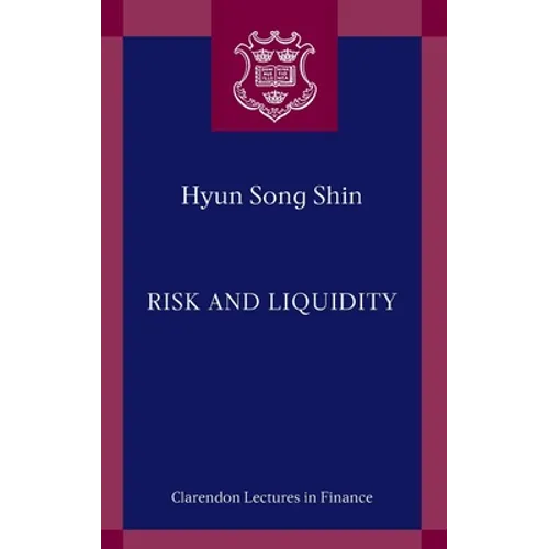 Risk and Liquidity - Hardcover