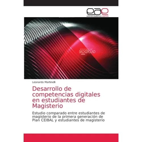 Desarrollo de competencias digitales en estudiantes de Magisterio - Paperback