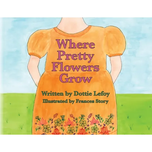 Where Pretty Flowers Grow - Paperback