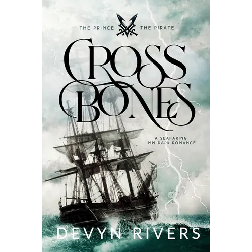 Crossbones: A seafaring MM Dark Romance - Paperback