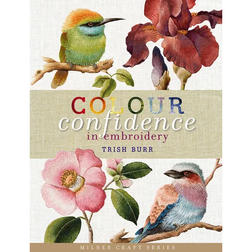 Colour Confidence in Embroidery - Hardcover
