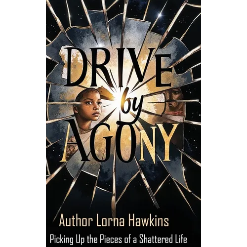 Drive By Agony: Stop the Violence Movement - Hardcover