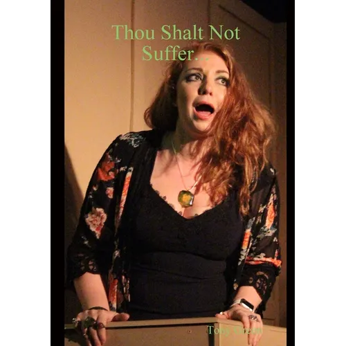 Thou Shalt Not Suffer... - Paperback