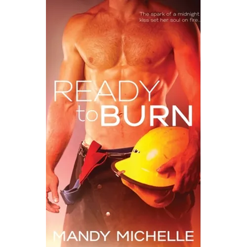 Ready to Burn - Paperback