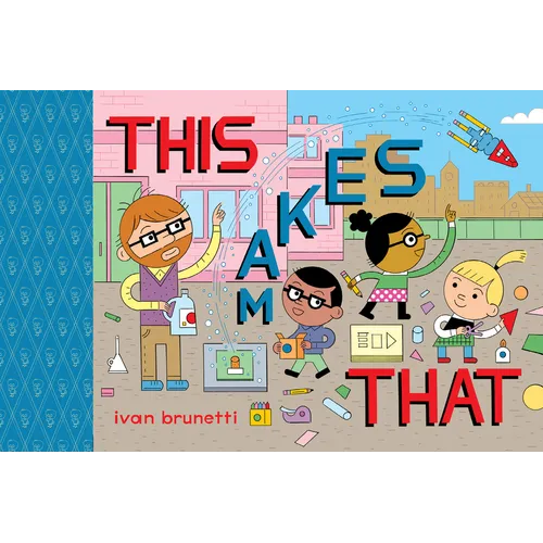 This Makes That: Toon Level 1 - Hardcover