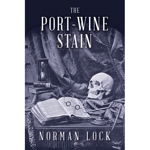 The Port-Wine Stain - Paperback
