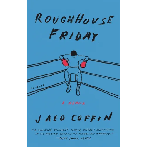 Roughhouse Friday: A Memoir - Paperback