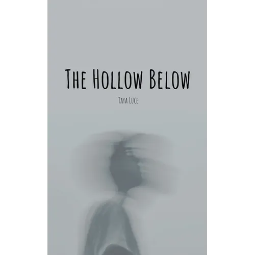 The Hollow Below - Paperback