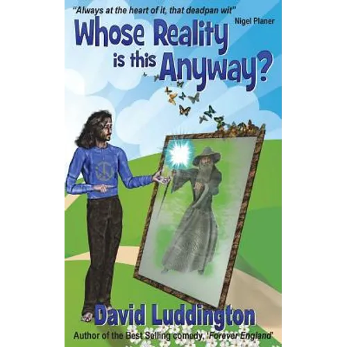 Whose Reality Is This Anyway? - Paperback