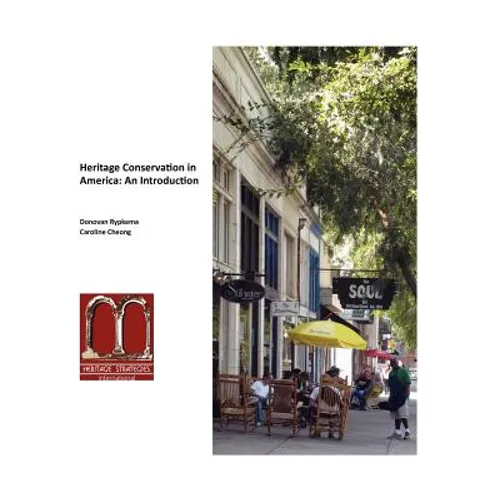 Heritage Conservation in America: An Introduction - Paperback