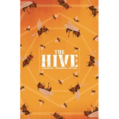 The Hive Volume 1 - Paperback
