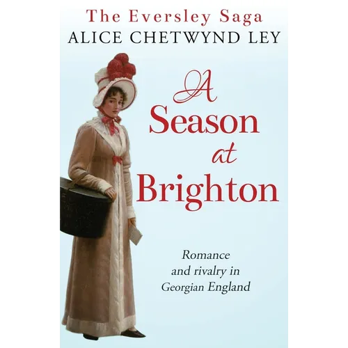 A Season at Brighton: Romance and rivalry in Georgian England - Paperback