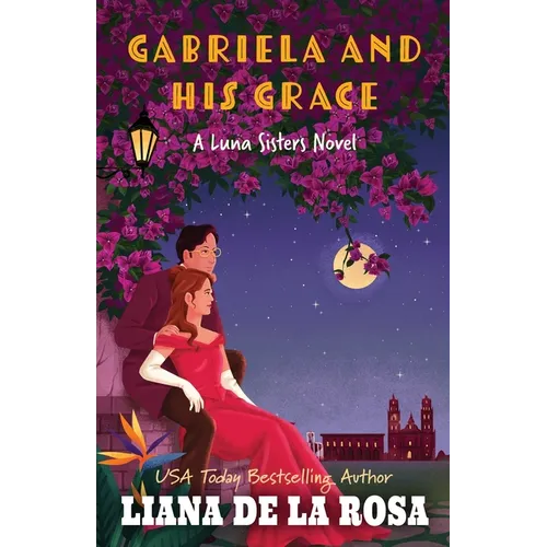 Gabriela and His Grace - Paperback